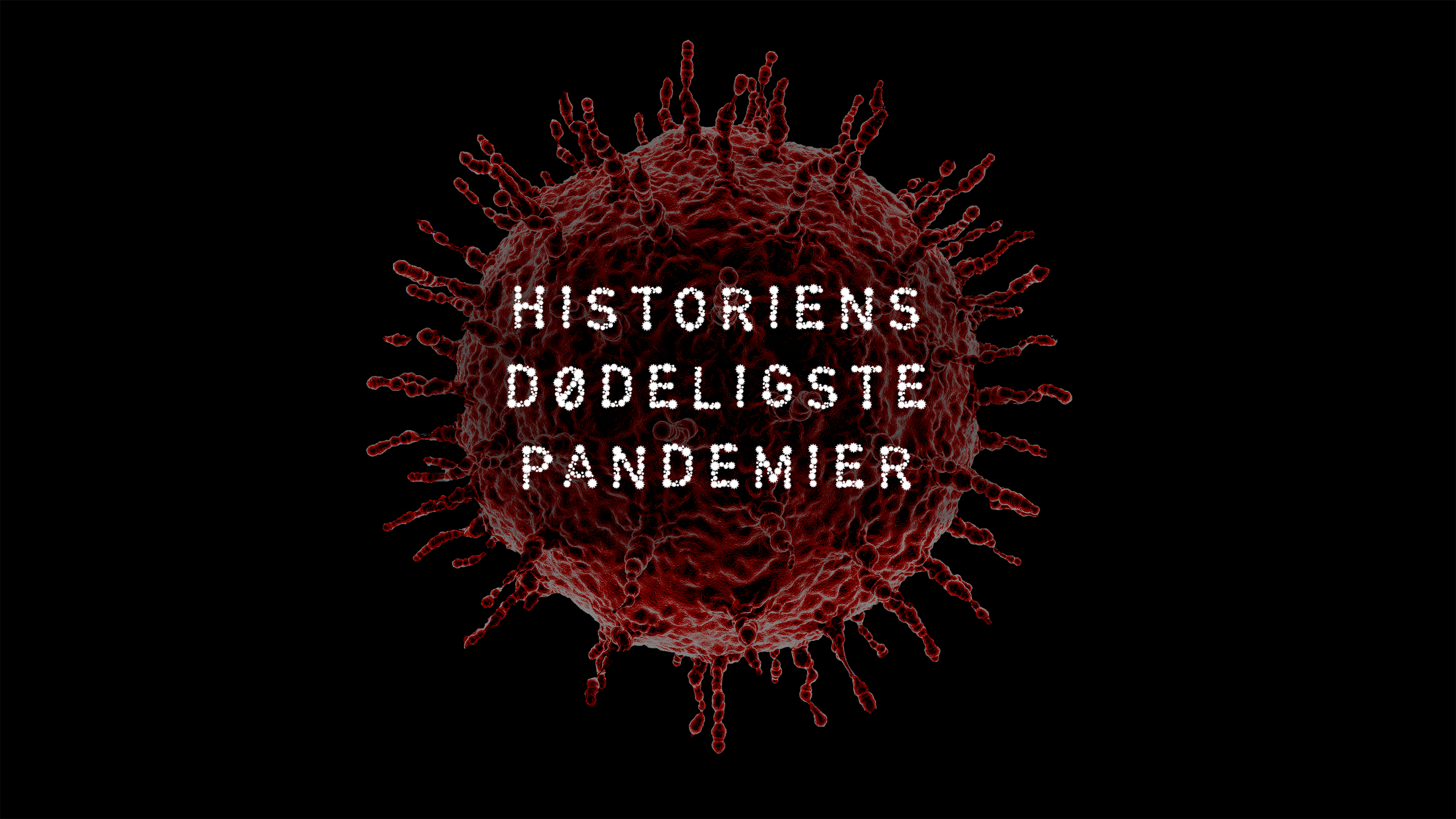 Historiens dødeligste pandemier