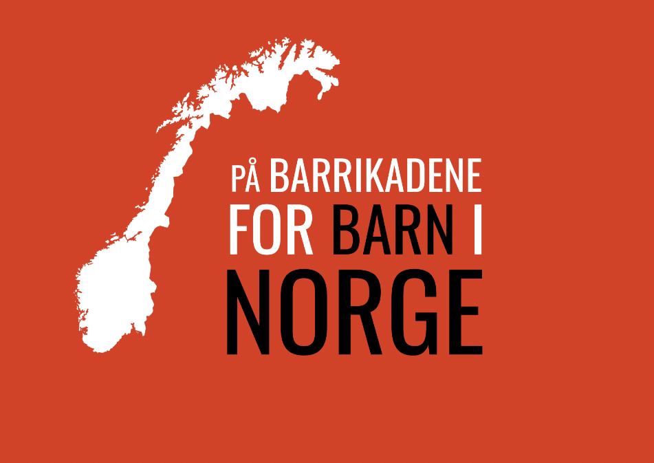 På barrikadene for barn i Norge